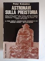 Astronavi sulla preistoria