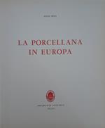 La porcellana in Europa