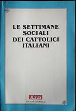 Le settimane sociali dei cattolici italiani