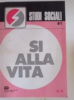 Si alla vita