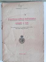 Il problema militare dell'Adriatico spiegato a tutti