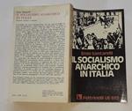 Il socialismo anarchico in Italia