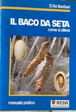 Il baco da seta come si alleva