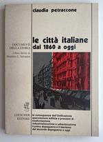 Le città italiane dal 1860 a oggi. Documenti della storia 26