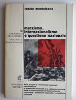 Marxismo, internazionalismo e questione nazionale. Documenti della storia 36