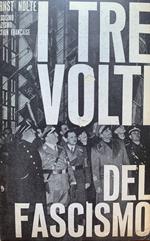 I tre volti del fascismo