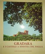 Gradara e i castelli a sinistra del Foglia