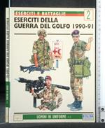 Eserciti della guerra del Golfo 1990-91