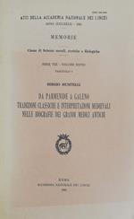 Da Parmenide a Galeno. Tradizioni classiche e interpretazioni medievali nelle biografie dei grande medici antichi