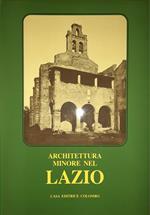 Architettura minore in Italia. Lazio e suburbio di Roma