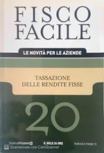 Fisco facile: Tassazione delle rendite fisse