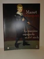 Manet Velazquez: La manière espagnole au XIXe siècle