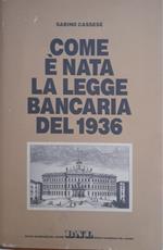 Come è nata la legge bancaria del 1936