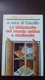 Le biblioteche nel mondo antico e medievale