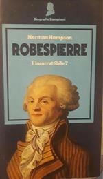 Roberspierre - l'incorruttibile?