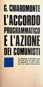 L' accordo programmatico e l'azione dei comunisti