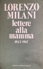 Lettere alla mamma 1943-1967