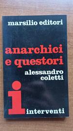 Anarchici e questori