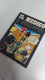 Il Medico A Fumetti - Da Louis Pasteur Al Dottor Kildare