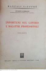 Infortuni sul lavoro e malattie professionali