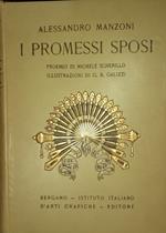 I promessi sposi con proemio di Michele Scherillo e illustrazioni di G.B. Galizzi