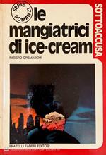 Le mangiatrici di ice-cream