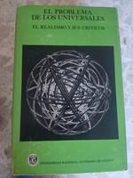 El problema de los universales. El realismo y sus criticos