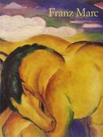 Franz Marc 1880-1916