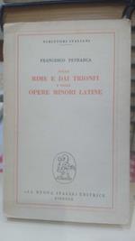 Dalle rime e dai trionfi e dalle opere minori latine