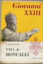 Giovanni XXIII Vita di Roncalli