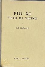 Pio XI visto da vicino