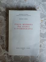 Italia moderna fra storia e storiografia