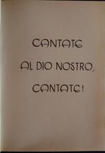 Cantate al Dio nostro, cantate