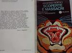 Scoperte e massacri 