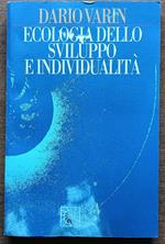 Ecologia dello sviluppo e individualità