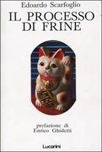 Il Processo Di Frine