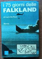 I 75 Giorni Delle Falkland