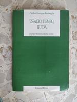 Espacio, tiempo, huida