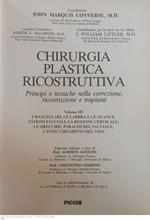 Chirurgia plastica ricostruttiva Principi e tecniche nella correzione ricostruzione e trapianti Vol. 3