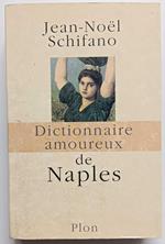 Dictionnaire amoureux de Naples