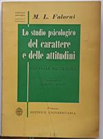 Lo studio psicologico del carattere e delle abitudini