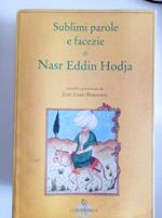 Sublimi parole e facezie di Nasr Eddin Hodja