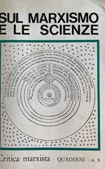 Sul Marxismo e le scienze. Quaderni n. 6