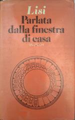 Parlata dalla finestra di casa