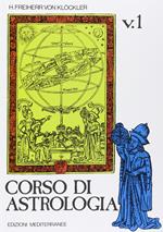 Corso di astrologia (Vol. 1)