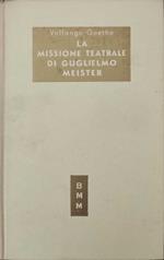 La missione teatrale di Guglielmo Meister