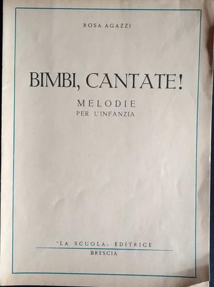 Bimbi, cantate! Melodie per l'infanzia - copertina