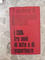 I quaderni di avanguardia operaia. I club: tre <nni di lotte e di esperienze