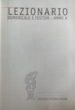 Lezionario domenicale e festivo. Anno A