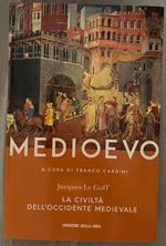 medioevo, la civiltà dell' occidente medievale